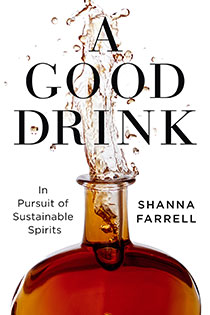 A Good Drink by Shanna Farrell | An Island Press book