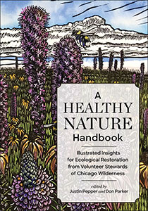 A Healthy Nature Handbook Edited by Justin Pepper and Don Parker | An Island Press book