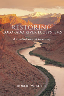 Restoring Colorado River Ecosystems