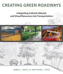 Creating Green Roadways