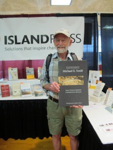 Also look for The Collected Works of Michael E. Soule, available in October 2014. Thanks for visiting our booth, Michael!