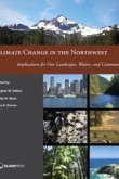 Climate Change in the Northwest